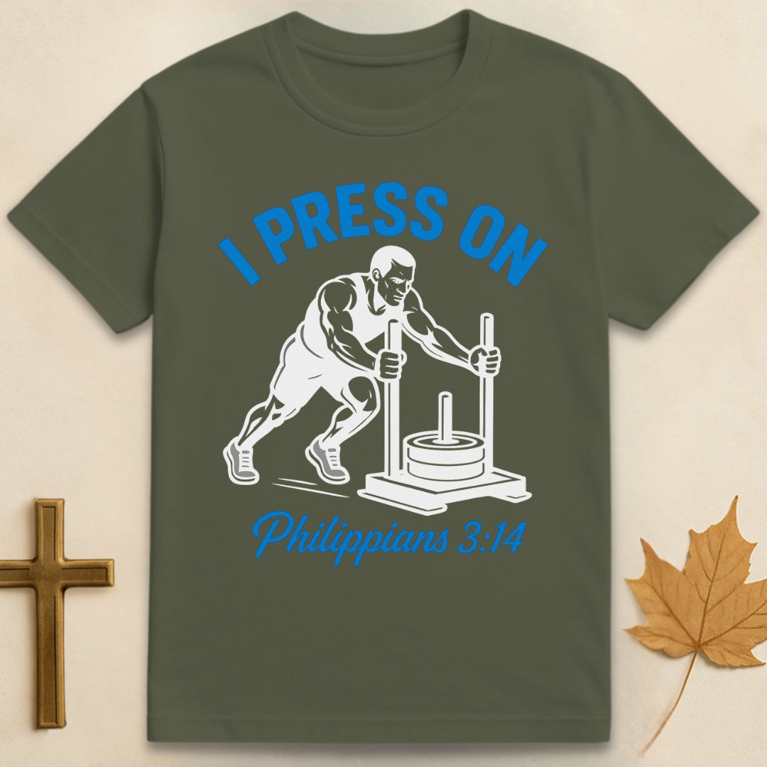 I Press On T-shirt