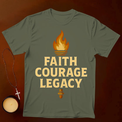 Faith Courage Legacy T-shirt